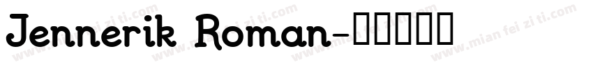 Jennerik Roman字体转换